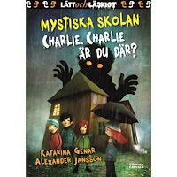 Katarina Genar Charlie, Charlie, är du där? (inbunden)