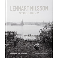 Lennart Nilsson Lennart Nilsson Stockholm (inbunden)