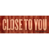 Jacob Felländer I Want to Live Close to You (inbunden, eng)