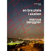 Marcus Berggren En bra plats i skallen (inbunden)