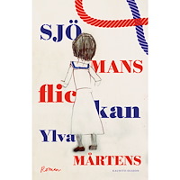 Ylva Mårtens Sjömansflickan (inbunden)
