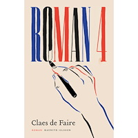 Claes De Faire Roman 4 (inbunden)