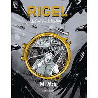 Ida Larmo Rigel : ekot av en katastrof (bok, danskt band)
