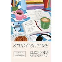 Eleonora Svanberg Study with me : så bygger du matematiskt självförtroende (inbunden)
