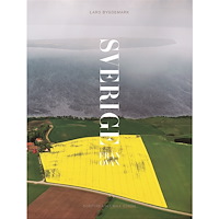 Lars Bygdemark Sverige från ovan (inbunden)