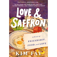 Kim Fay Love & Saffron: A Novel of Friendship, Food, and Love (häftad, eng)