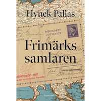 Hynek Pallas Frimärkssamlaren (inbunden)