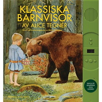 Alice Tegnér Klassiska barnvisor (inbunden)