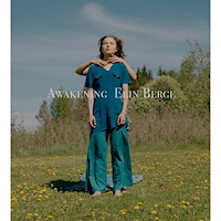 Elin Berge Awakening (inbunden, eng)