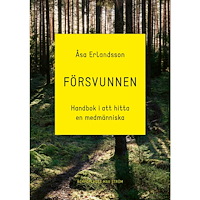 Åsa Erlandsson Försvunnen : handbok i att hitta en medmänniska (bok, flexband)