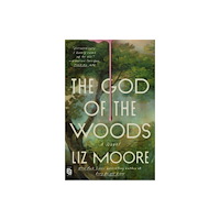 Liz Moore The God of the Woods (häftad, eng)