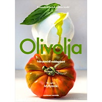 Fernando di Luca Olivolja : Från skörd till middagsbord (inbunden)