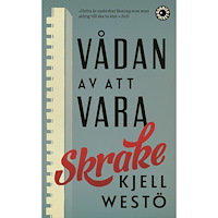 Kjell Westö Vådan av att vara Skrake (pocket)