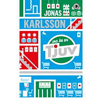 Jonas Karlsson Jag är en tjuv (pocket)