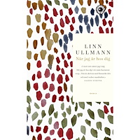 Linn Ullmann När jag är hos dig (pocket)