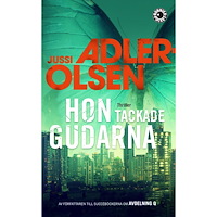 Jussi Adler-olsen Hon tackade gudarna (pocket)