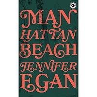 Jennifer Egan Manhattan beach (pocket)
