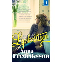 Anna Fredriksson Lyckostigen (pocket)