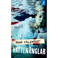 Mons Kallentoft Vattenänglar (pocket)