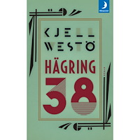 Kjell Westö Hägring 38 (pocket)