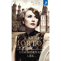 Kate Morton Dimmornas lek (pocket)