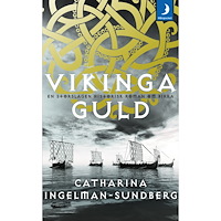 Catharina Ingelman-Sundberg Vikingaguld (pocket)