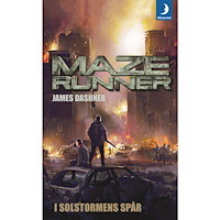 James Dashner Maze runner. I solstormens spår (pocket)