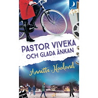 Annette Haaland Pastor Viveka och Glada änkan (pocket)