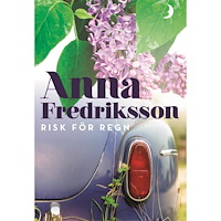 Anna Fredriksson Risk för regn (bok, danskt band)