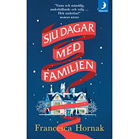 Francesca Hornak Sju dagar med familjen (pocket)