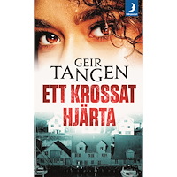 Geir Tangen Ett krossat hjärta (pocket)