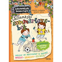 Martin Widmark LasseMajas sommarlovsbok. Vallebyspelen (inbunden)
