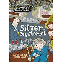 Martin Widmark Silvermysteriet (inbunden)