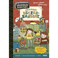 Martin Widmark LasseMajas deckarhandbok (inbunden)