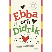 Christina Herrström Ebba och Didrik (bok, danskt band)