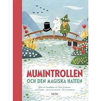 Tove Jansson Mumintrollen och den magiska hatten (bok, halvklotband)