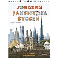 Jens Hansegård Jordens fantastiska byggen (inbunden)