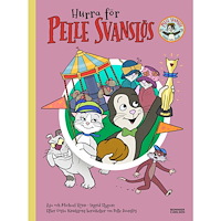 Gösta Knutsson Hurra för Pelle Svanslös (inbunden)