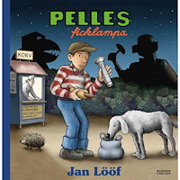 Jan Lööf Pelles ficklampa (inbunden)