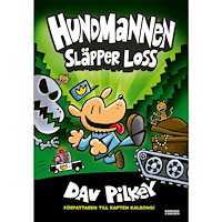 Dav Pilkey Hundmannen släpper loss (inbunden)