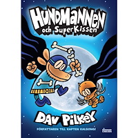 Dav Pilkey Hundmannen och SuperKissen (inbunden)