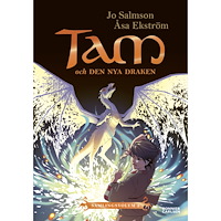 Jo Salmson Tam och den nya draken (Drakriddare, bok 4-6) (bok, kartonnage)
