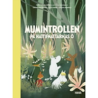 Alex Haridi Mumintrollen på hattifnattarnas ö (bok, halvklotband)