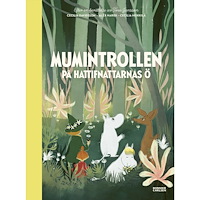 Alex Haridi Mumintrollen på hattifnattarnas ö (bok, halvklotband)