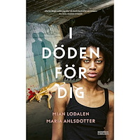 Mian Lodalen I döden för dig (bok, danskt band)