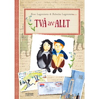 Rose Lagercrantz Två av allt (inbunden)