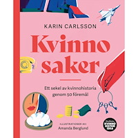 Karin Carlsson Kvinnosaker (bok, flexband)
