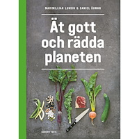 Maximillian Lundin Ät gott och rädda planeten (bok, danskt band)