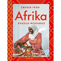 Khadija Mohamud Smaker från Afrika (inbunden)