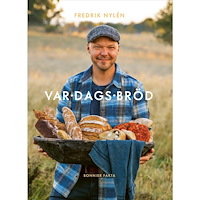 Fredrik Nylén Var dags bröd (inbunden)